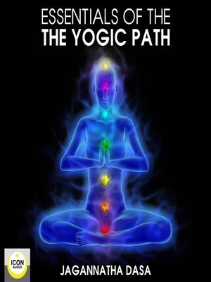 cover image of Essentials of the Yogic Path